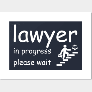 funny lawyer in progress please wait Posters and Art